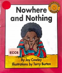 Nowhere and nothing
