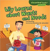 Lily learns about wants and needs