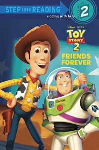 Disney Toy Story 2 : Friends forever