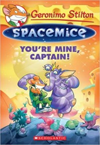 Geronimo Stilton you're mine, captain!