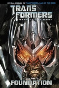 Transformers dark of the moon : foundation