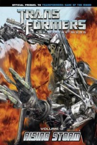 Transformers dark of the moon : rising storm