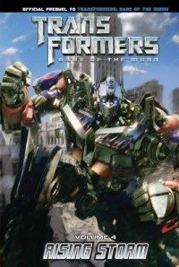 Transformers dark of the moon : rising storm