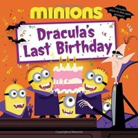 Minions : Dracula's last birthday