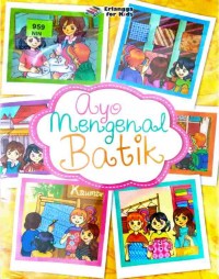 Ayo mengenal batik