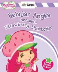 Belajar angka bersama Strawberry shortcake