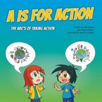A is for action : the ABC's of taking action