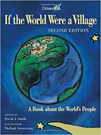If the world were a village : a book about the world's people