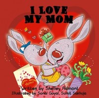 I love my mom