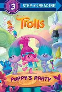 Poppy's party : DreamWorks Trolls