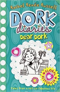 Dork diaries : dear dork