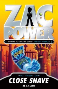 Zac power : close shave