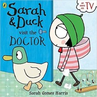 Sarah & Duck visit the doctor