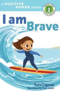 I am brave