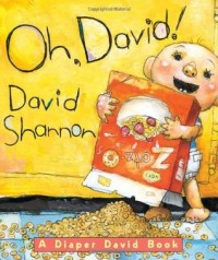 Oh, David!
