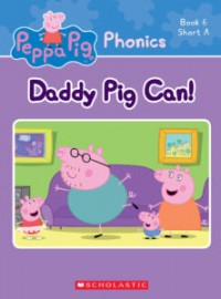 Daddy Pig can!