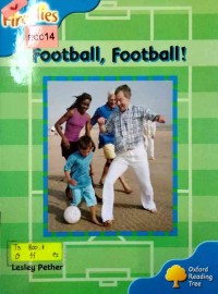 Football, football!