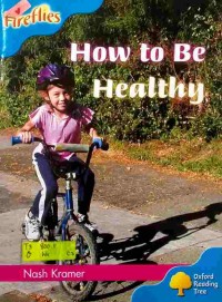 How to be healthy