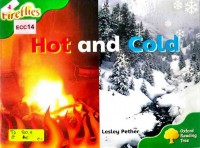 Hot and cold