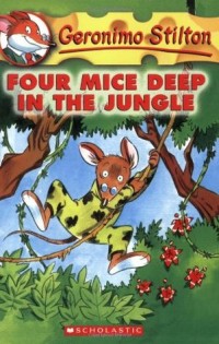 Geronimo Stilton four mice deep in the jungle