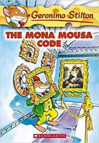 Geronimo Stilton the Mona Mousa code
