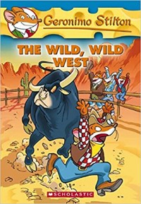 Geronimo Stilton the wild, wild West