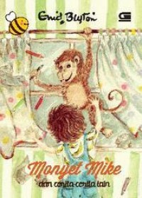 Monyet Mike : dan cerita - cerita lain