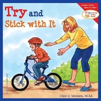 Try and stick with it