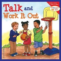 Talk and work it out