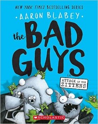 The bad guys in attack of the zittens : chapter 4