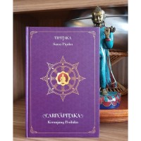 Tipitaka sutta pitaka : cariyapitaka keranjang perilaku