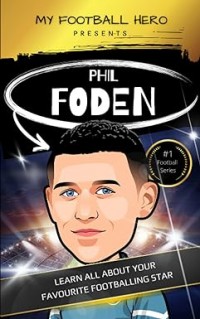 My Football Hero: Learn all about your favourite footballing star