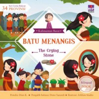 Seri Cerita Rakyat 34 Provinsi : Batu Menangis