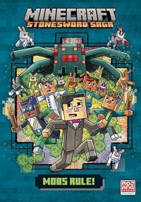 Mobs Rule!