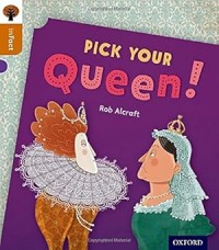 Oxford Reading Tree inFact: Level 8: Pick Your Queen!