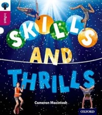 Oxford Reading Tree inFact: Level 10: Skills and Thrills