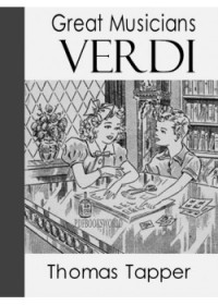Verdi : the story of the little boy who loved the hand organ