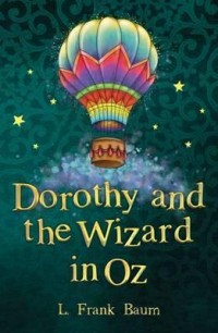 Dorothy and the wizard in oz
