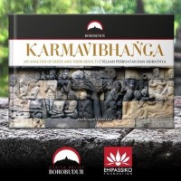 Karmavibhanca : an analysis of deeds and their result, telaah perbuatan dan akibatnya