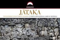 Jataka : the buddha's past birth stories, cerita kelahiran lampau buddha