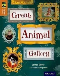 Image of Oxford Reading Tree TreeTops inFact: Level 8: Great Animal Gallery