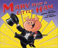 Mary had a little ham
