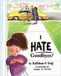 I hate good byes!
