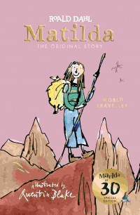 Matilda : the original story