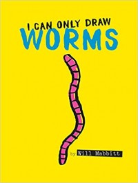 I can only draw worms